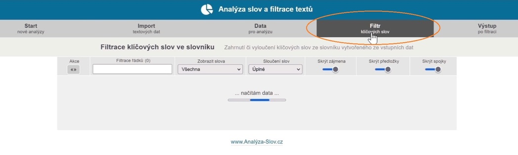 1) Po importu přejděme do filtru slov